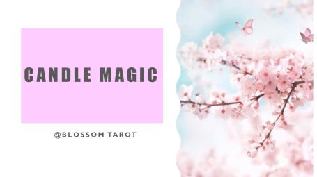 Candle Magic - Blossom Tarot